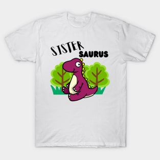 Sistersaurus - a family of dinosaurs T-Shirt